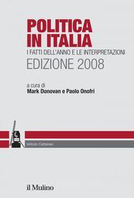 Ebook Politica in Italia. Edizione 2008 edito da Società editrice il Mulino, Spa