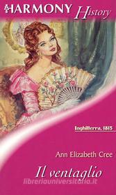 Ebook Il ventaglio di Ann elizabeth Cree edito da HarperCollins Italia