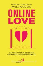 Ebook Online Love di Cantelmi Tonino, Polidoro Paola edito da San Paolo Edizioni