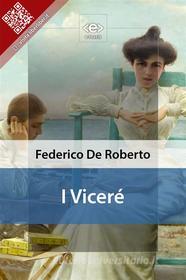 Libro Ebook I Viceré di Federico De Roberto di E-text