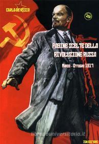 Ebook Pagine scelte della rivoluzione russa di Carlo De Risio edito da ibn editore