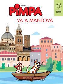 Ebook Pimpa va a Mantova di Altan edito da Franco Cosimo Panini Editore