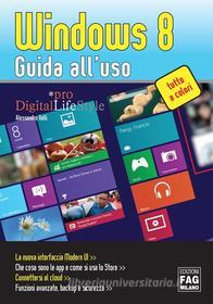 Ebook Windows 8 - Guida all'uso di Valli Alessandro edito da Edizioni FAG