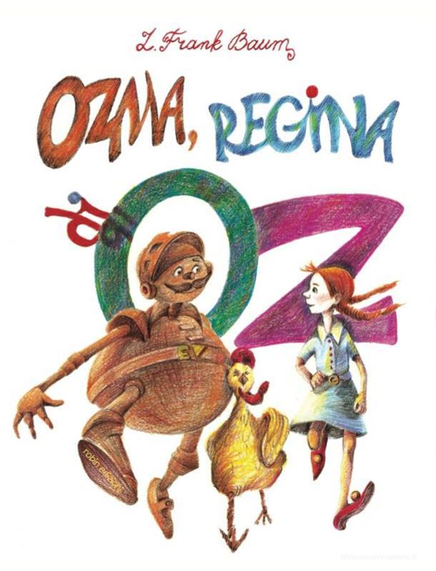Ebook Ozma, regina di Oz di Frank L. Baum edito da Robin Edizioni