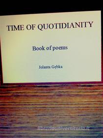Ebook Time Of Quotidianity di Jolanta G?bka edito da Babelcube Inc.