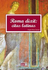 Ebook Roma dixit: Citas latinas di Angela María Zanoner edito da De Vecchi
