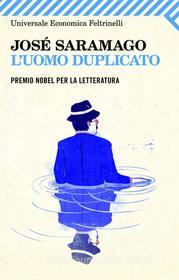 Ebook L'uomo duplicato di José Saramago edito da Feltrinelli Editore