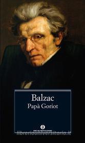 Ebook Papà Goriot di Balzac Honoré de edito da Mondadori