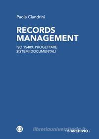 Ebook Records management di Paola Ciandrini edito da Editrice Bibliografica