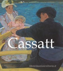Ebook Cassatt di Nathalia Brodskaya edito da Parkstone International