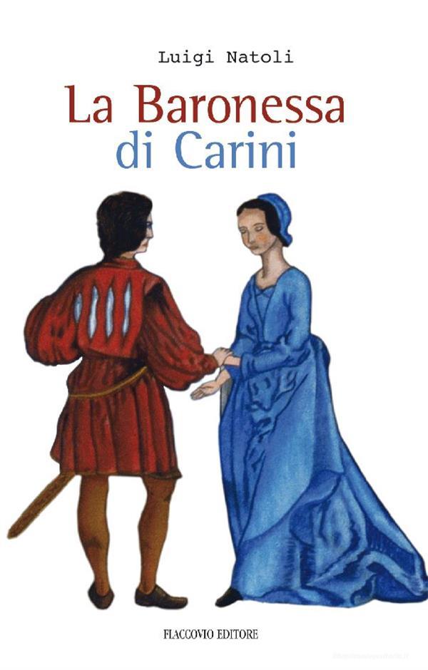 Ebook La Baronessa di Carini di Luigi Natoli edito da Flaccovio Editore