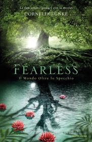 Ebook FEARLESS di Funke Cornelia edito da Mondadori