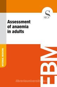 Ebook Assessment of Anaemia in Adults di Sics Editore edito da SICS