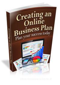 Ebook Creating An Online Business Plan di Ouvrage Collectif edito da Ouvrage Collectif