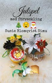 Ebook Julspel med förveckling di Susie Blomqvist Simu edito da Books on Demand