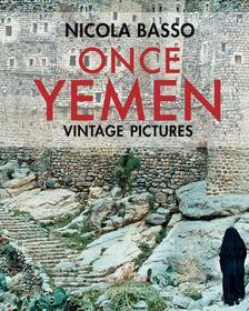 Ebook Once Yemen di Nicola Basso edito da Gangemi Editore