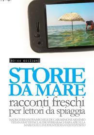 Ebook Storie da mare di AA. VV. edito da 80144 Edizioni