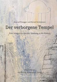 Ebook Der verborgene Tempel di Bernd Strohmeyer, Konrad Pinegger edito da Books on Demand