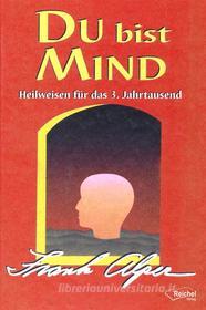 Ebook Du bist Mind di Frank Alper edito da Reichel Verlag