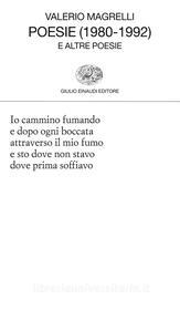 Ebook Poesie (1980-1992) di Magrelli Valerio edito da Einaudi