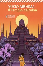 Ebook Il Tempio dell’alba di Yukio Mishima edito da Feltrinelli Editore