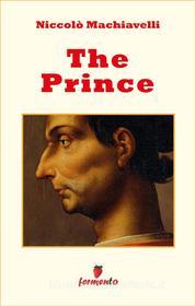 Ebook The Prince di Niccolò Machiavelli edito da Fermento
