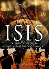 Ebook ISIS di Rossanna Carne edito da Enigma Edizioni