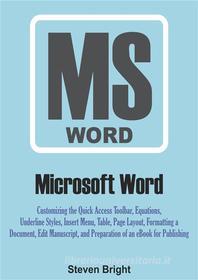 Ebook Microsoft Word di Steven Bright edito da Steven Bright