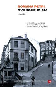 Libro Ebook Ovunque io sia di Romana Petri di Beat