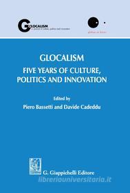 Ebook Glocalism. Five years of culture, politics and innovation edito da Giappichelli Editore