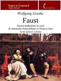Ebook Faust Primo di Johann Wolfgang von Goethe edito da Polimnia Digital Editions