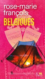 Ebook Belgiques di Rose-Marie François edito da Ker