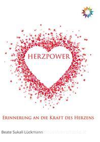 Ebook Herzpower di Beate Sukali Lückmann edito da Books on Demand
