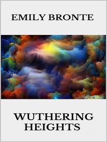Ebook Wuthering Heights di Emily Bronte edito da Youcanprint