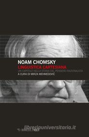 Ebook Linguistica Cartesiana di Noam Chomsky edito da Mimesis Edizioni