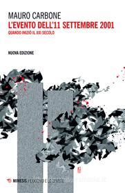 Ebook L’evento dell’11 settembre 2001 di Mauro Carbone edito da Mimesis Edizioni