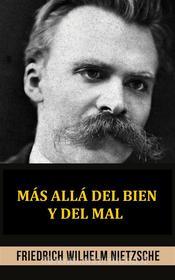 Ebook Más allá del bien y del mal (Traducido) di Friedrich Wilhelm Nietzsche edito da Stargatebook