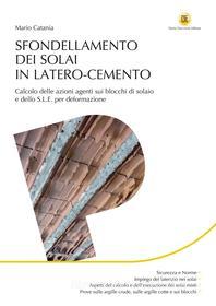 Ebook Sfondellamento dei solai in latero-cemento di Mario Catania edito da Dario Flaccovio Editore