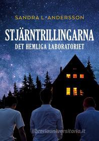 Ebook Stjärntrillingarna di Sandra L. Andersson edito da Books on Demand
