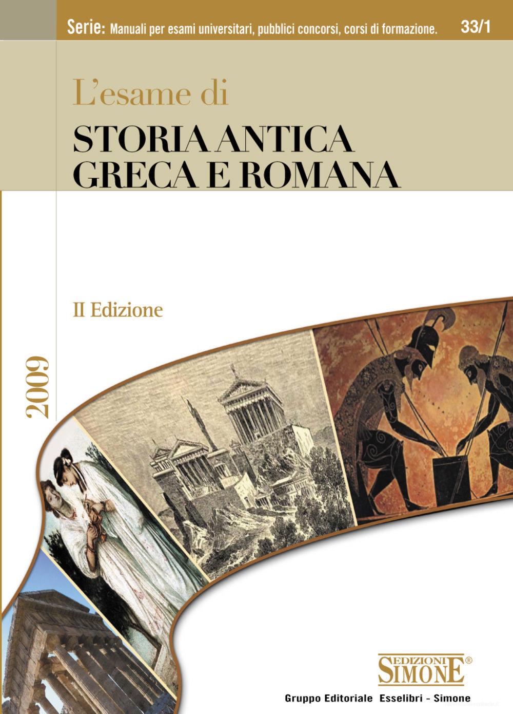 Ebook L'esame di Storia antica greca e romana di Redazioni Edizioni Simone edito da Edizioni Simone