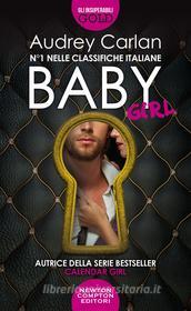 Ebook Baby. Girl di Audrey Carlan edito da Newton Compton Editori