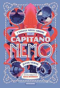 Ebook I viaggi negli abissi del Capitano Nemo di Verne Jules edito da Mondadori