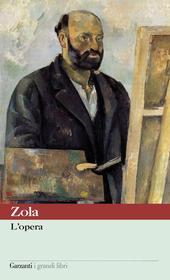Ebook L'opera di Emile Zola edito da Garzanti classici