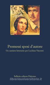 Ebook Promessi sposi d'autore di Aa. Vv. edito da Sellerio Editore
