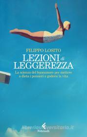 Ebook Lezioni di leggerezza di Filippo Losito edito da Feltrinelli Editore