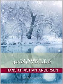 Ebook 40 novelle di Hans Christian Andersen edito da anna ruggieri