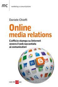 Ebook Online media relations di Daniele Chieffi edito da IlSole24Ore