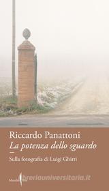Ebook La potenza dello sguardo di Riccardo Panattoni edito da Marsilio Arte