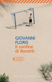 Ebook Il confine di Bonetti di Giovanni Floris edito da Feltrinelli Editore