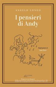 Ebook I pensieri di Andy di Angelo Longo edito da CIESSE Edizioni